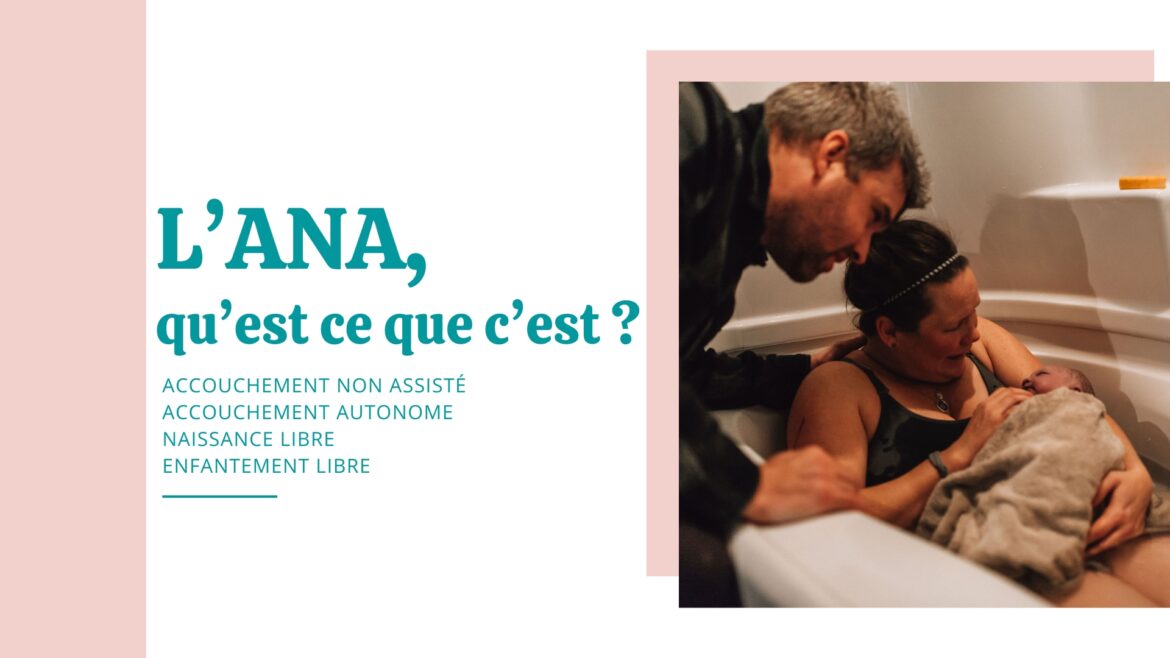 accouchement non assisté